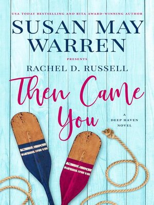 cover image of Then Came You: Deep Haven Collection, #4